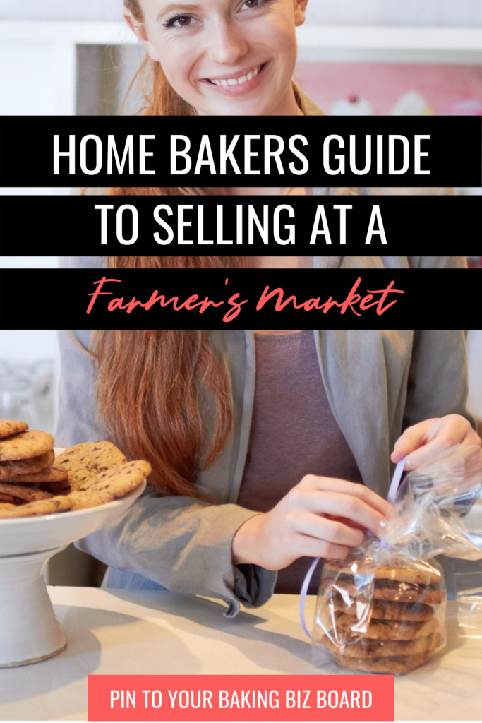 The Complete Guide to Selling Baked Goods at the Farmers Market ...