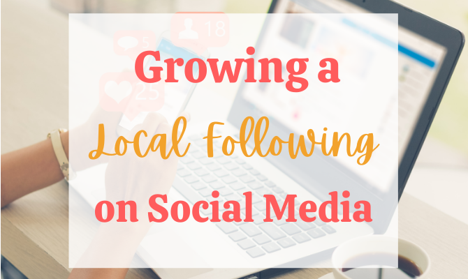 Growing a local following on social media