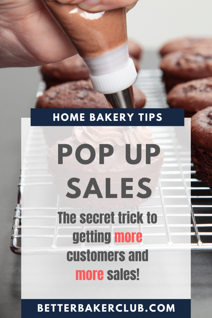 The Complete Guide To Home Bakery Pop Up Shops Better Baker Club